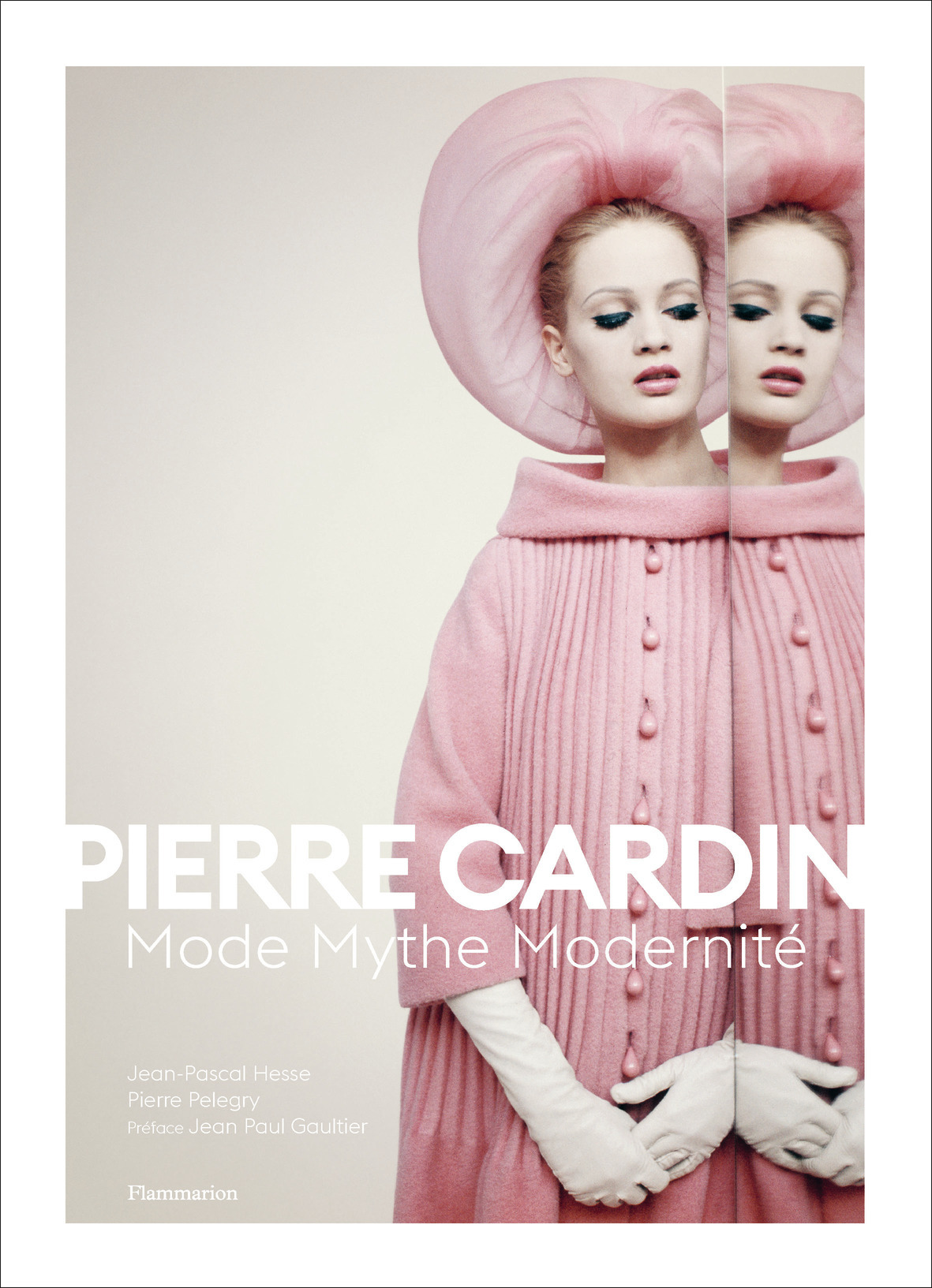 PIERRE CARDIN - FUTUR ANTERIEUR - Pierre Pelegry - FLAMMARION