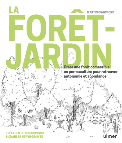 LA FORET-JARDIN - Martin Crawford - ULMER