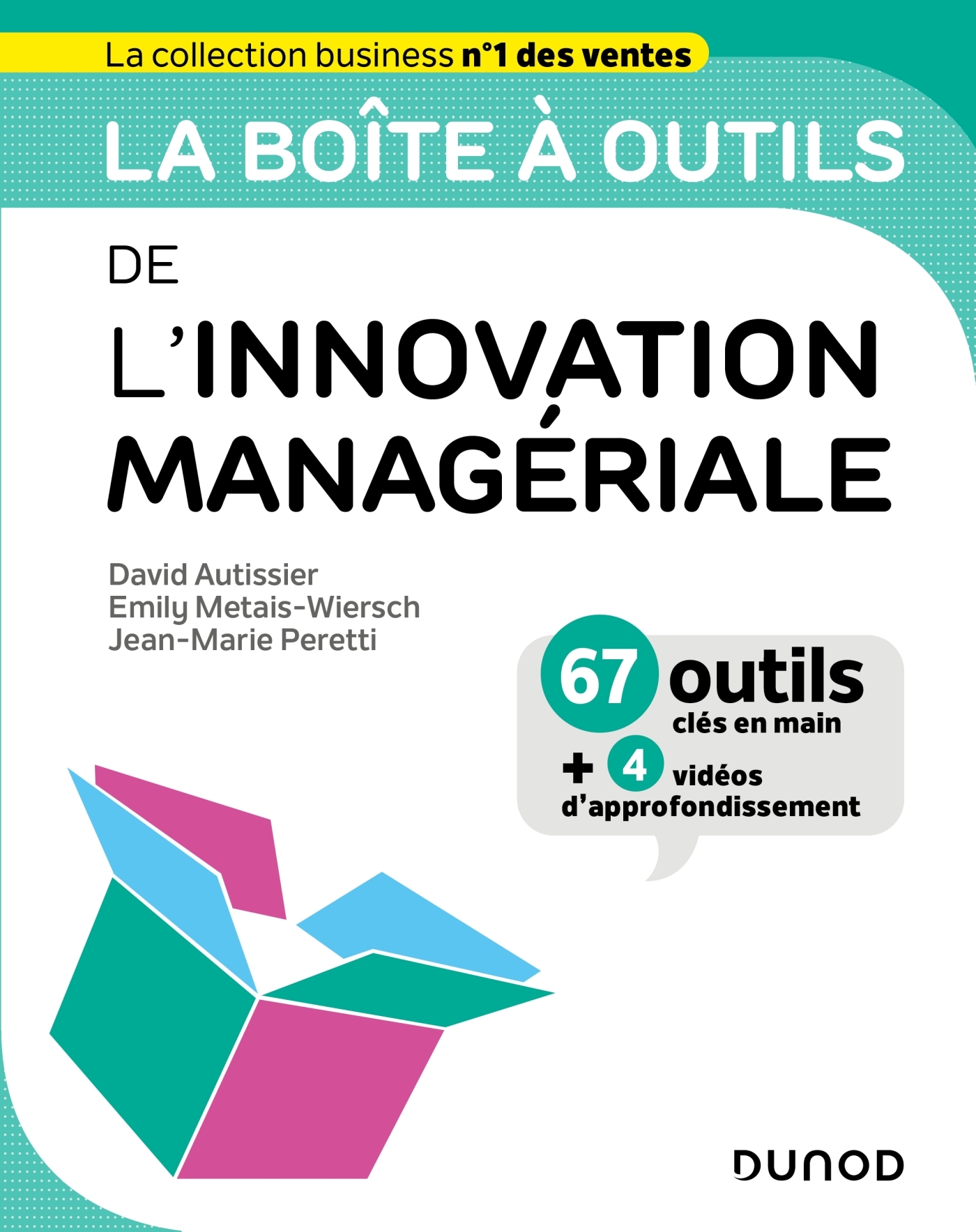 LA BOITE A OUTILS DE L-INNOVATION MANAGERIALE - David Autissier - DUNOD