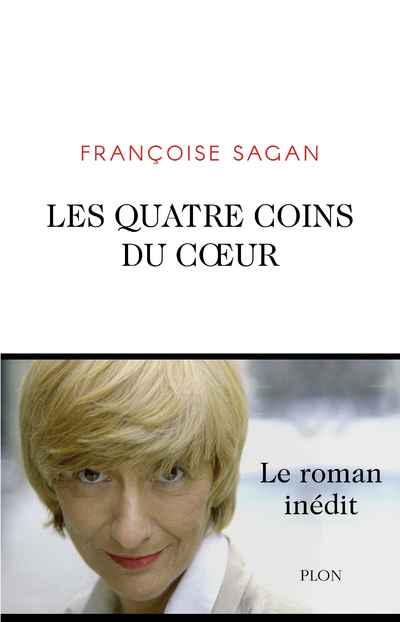 LES QUATRE COINS DU COEUR - Françoise Sagan - PLON