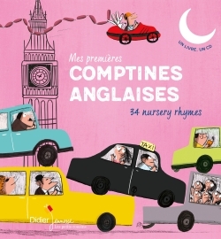 MES PREMIERES COMPTINES ANGLAISES - REED. 2017 - Jeanette Loric - DIDIER JEUNESSE