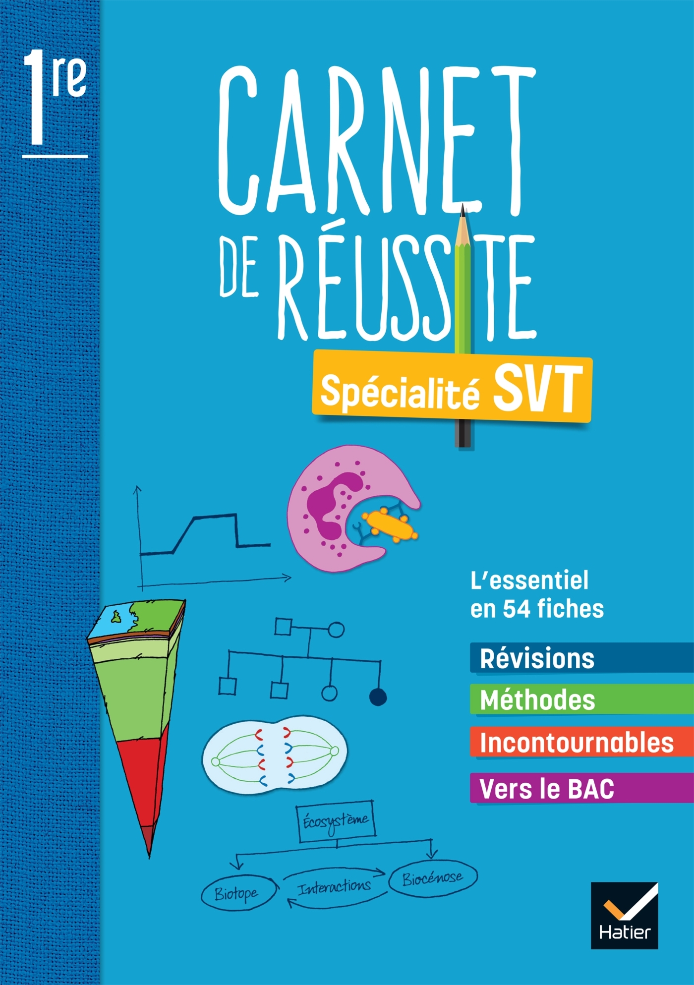 Mon carnet de réussite SVT 1re - Ed 2022 - Carnet élève - Mikaël Pourcher - HATIER