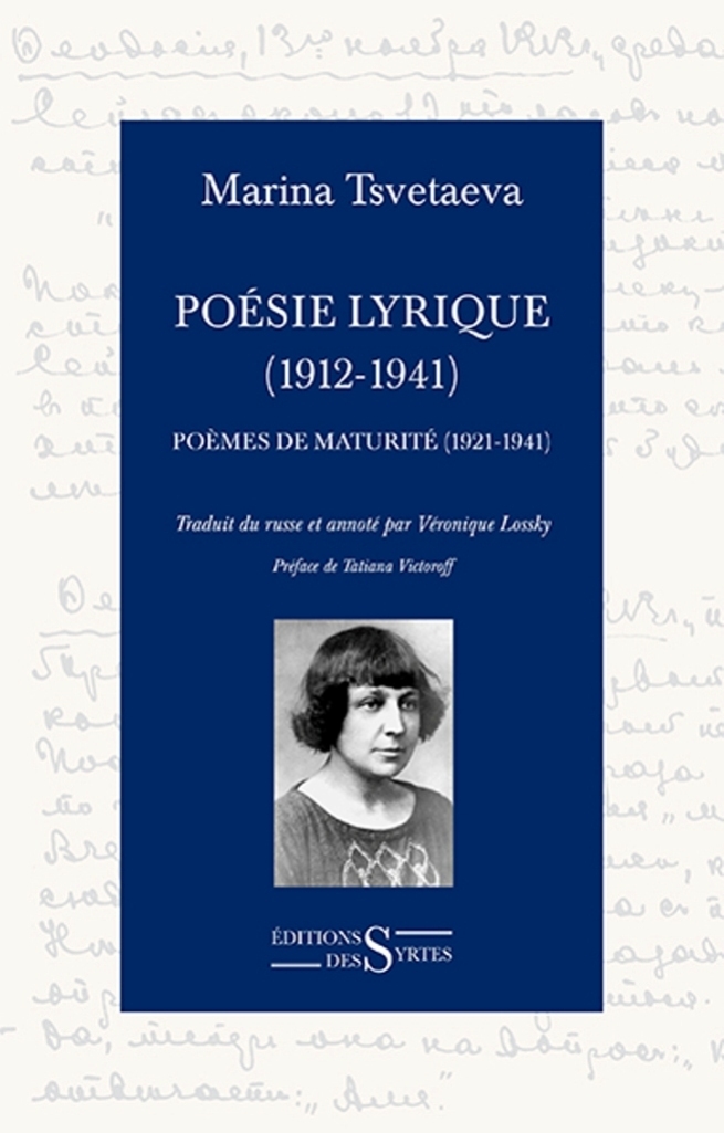 POESIE LYRIQUE MATURITE - Marina TSVETAEVA - DES SYRTES