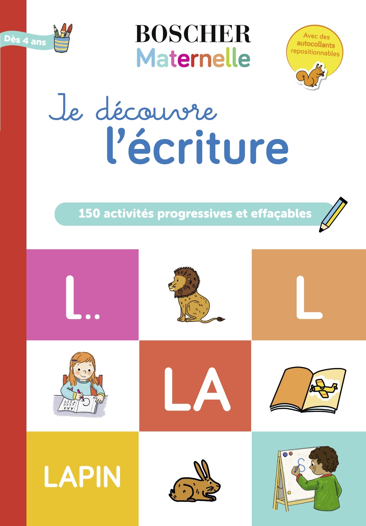 JE DECOUVRE L-ECRITURE - Barbara Arroyo - BELIN EDUCATION