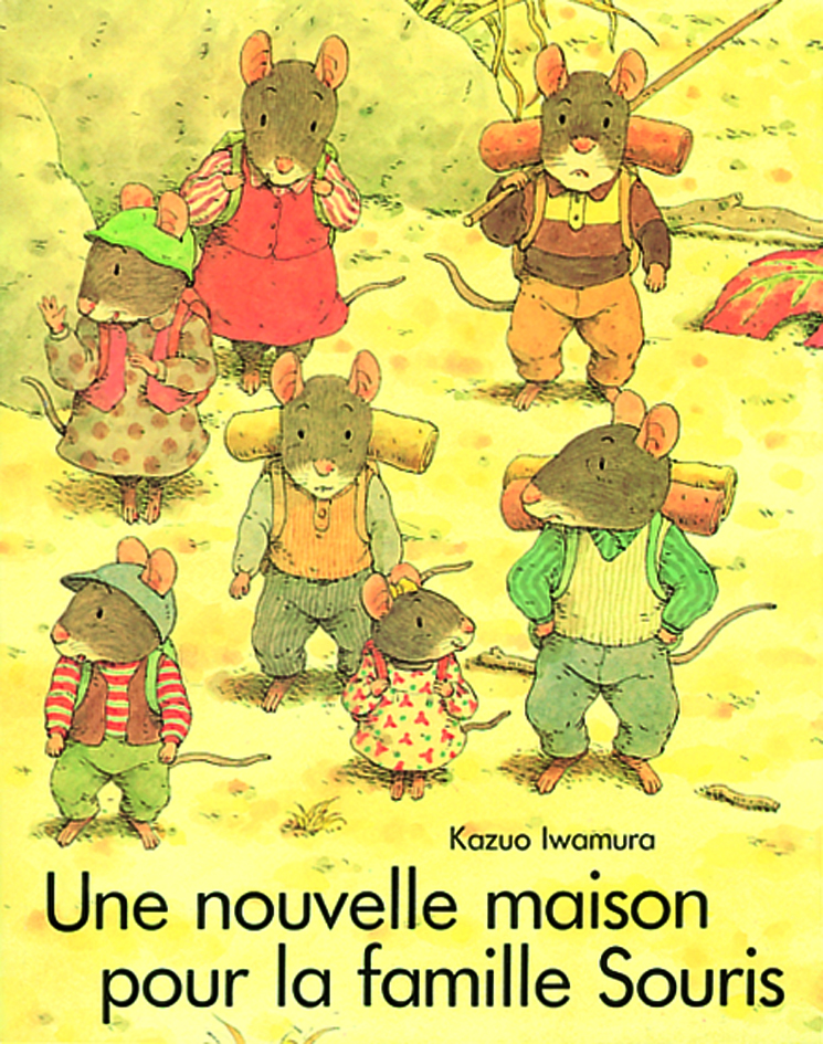 NOUVELLE MAISON FAMILLE SOURIS - KAZUO IWAMURA - EDL