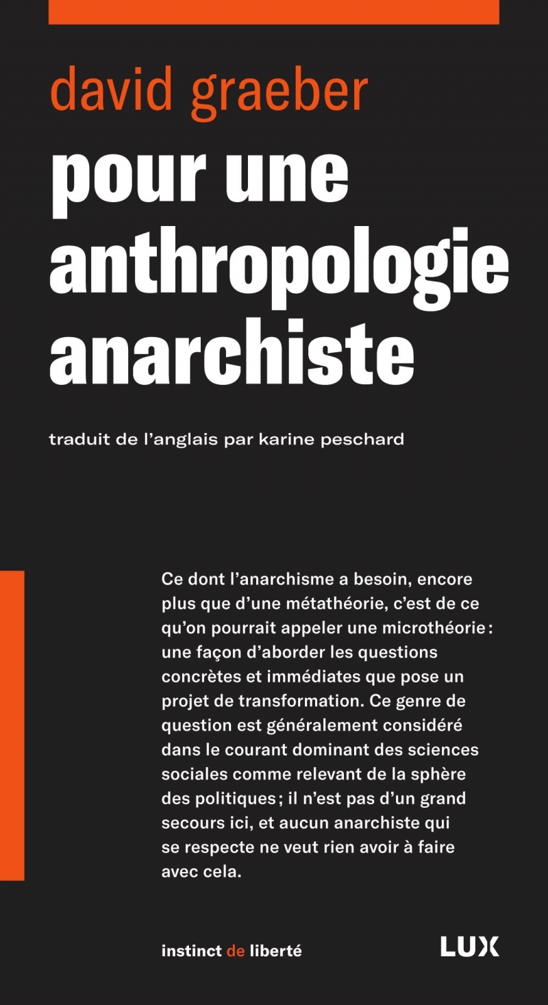 POUR UNE ANTHROPOLOGIE ANARCHISTE - David GRAEBER - LUX CANADA