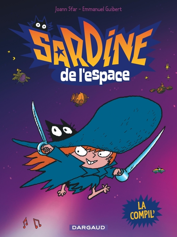 SARDINE DE L-ESPACE COMPILATIO - T01 - SARDINE DE L-ESPACE COMPILATION -  Sfar Joann - DARGAUD