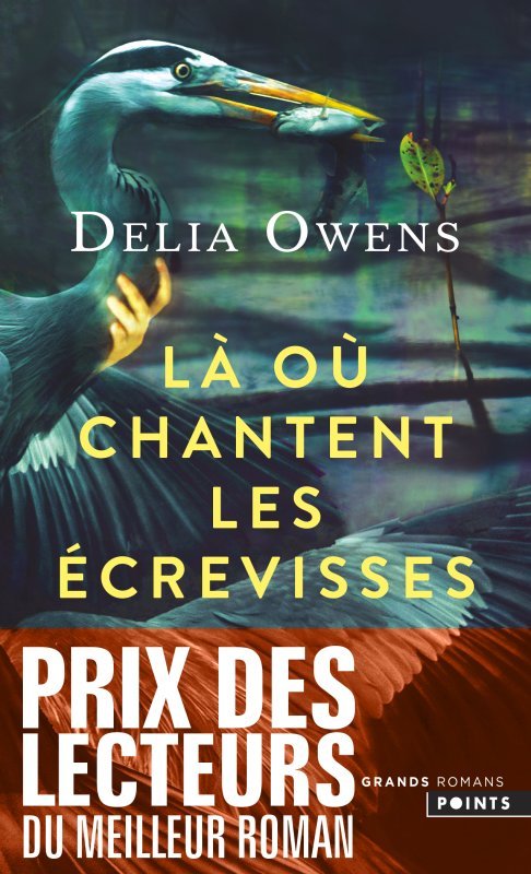 Là où chantent les écrevisses - Delia Owens - POINTS