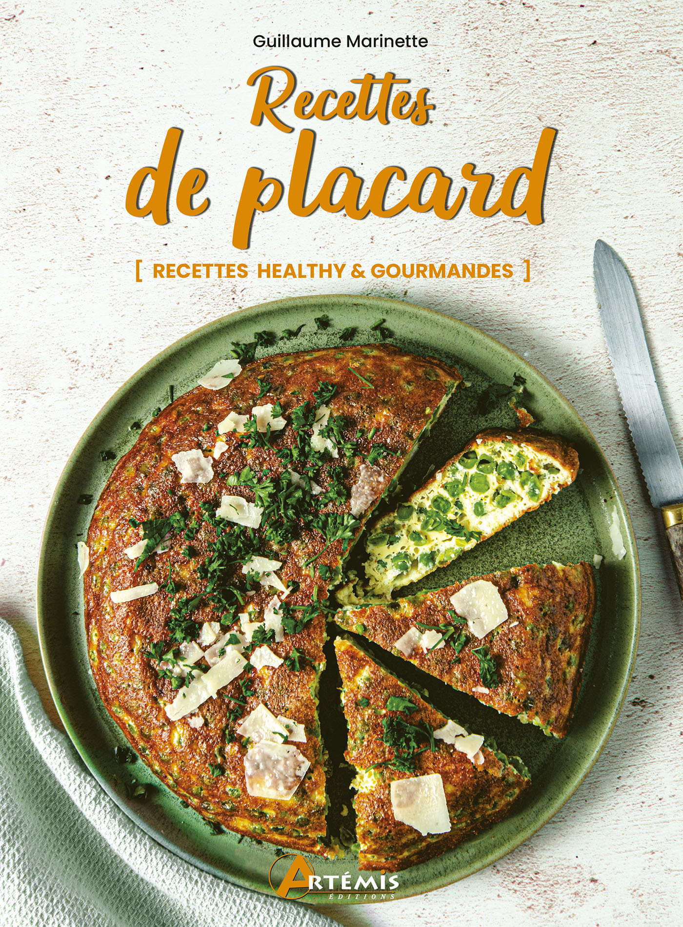 RECETTES DE PLACARD - Guillaume Marinette - ARTEMIS