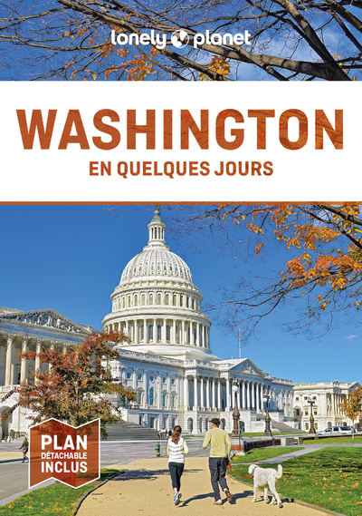 WASHINGTON EN QUELQUES JOURS 4ED -  Lonely Planet - LONELY PLANET