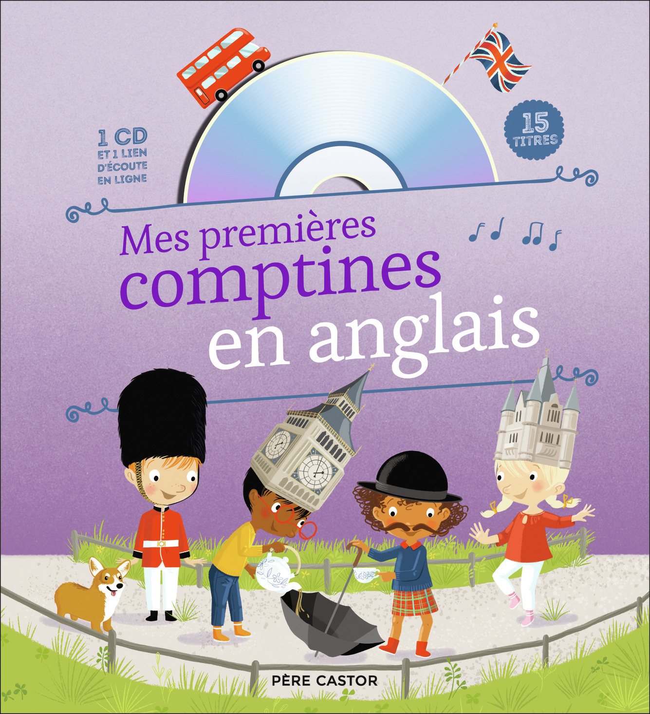 MES PREMIERES COMPTINES EN ANGLAIS -  Collectif - PERE CASTOR