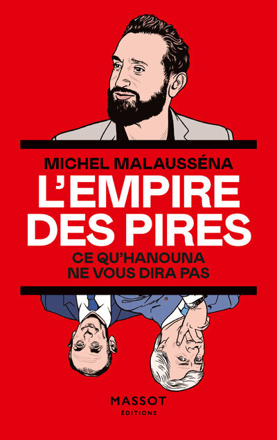 L EMPIRE DES PIRES - Michel Malausséna - MASSOT EDITION