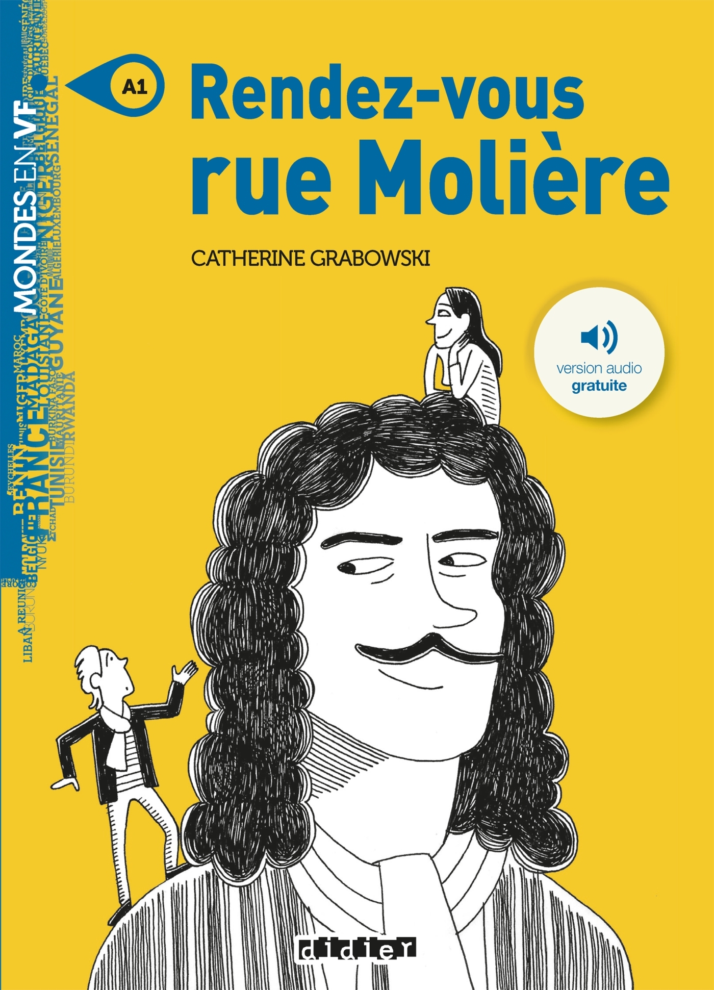 RENDEZ-VOUS RUE MOLIERE - MONDES EN VF - Catherine Grabowski - DIDIER