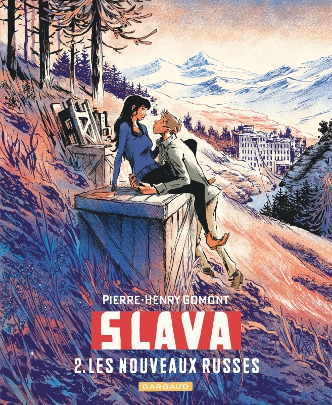 SLAVA T02 LES NOUVEAUX RUSSES -  Gomont Pierre-Henry - DARGAUD