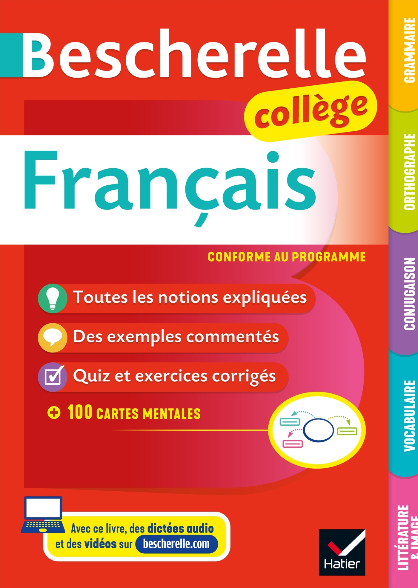 BESCHERELLE FRANCAIS COLLEGE (6E, 5E, 4E, 3E) - GRAMMAIRE, ORTHOGRAPHE, CONJUGAISON, VOCABULAIRE, LI - Marie-Pierre Bortolussi - HATIER