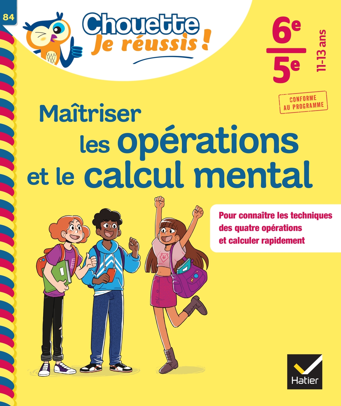 MAITRISER LES OPERATIONS ET LE CALCUL MENTAL 6EME, 5EME - CAHIER DE SOUTIEN EN MATHS (COLLEGE) - Gisèle Chapiron - HATIER