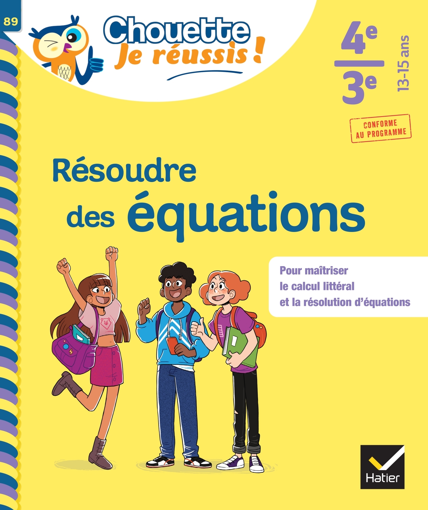 Résoudre des équations 4e, 3e - Chouette, Je réussis ! - Isabelle Lemoine - HATIER