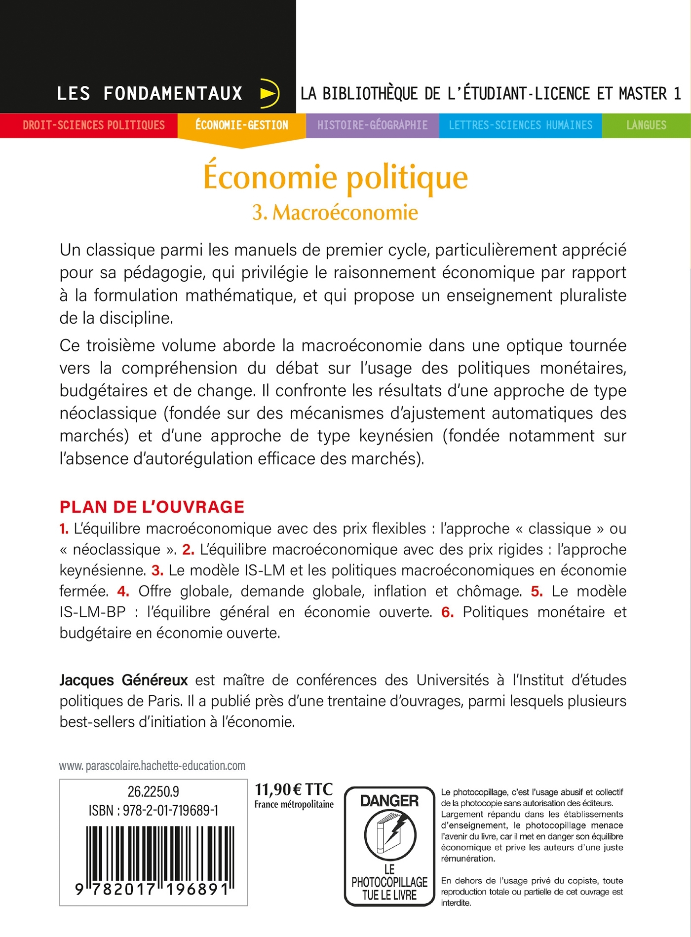 FONDAMENTAUX - ECONOMIE POLITIQUE 3 - MACRO-ECONOMIE (10E EDITION) - Jacques Généreux - HACHETTE EDUC