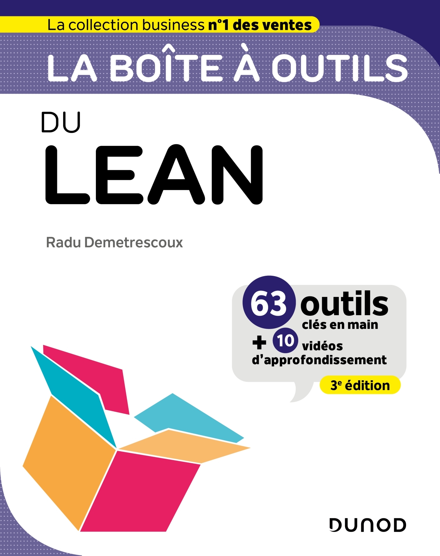 LA BOITE A OUTILS DU LEAN - 3E EDITION - Radu Demetrescoux - DUNOD