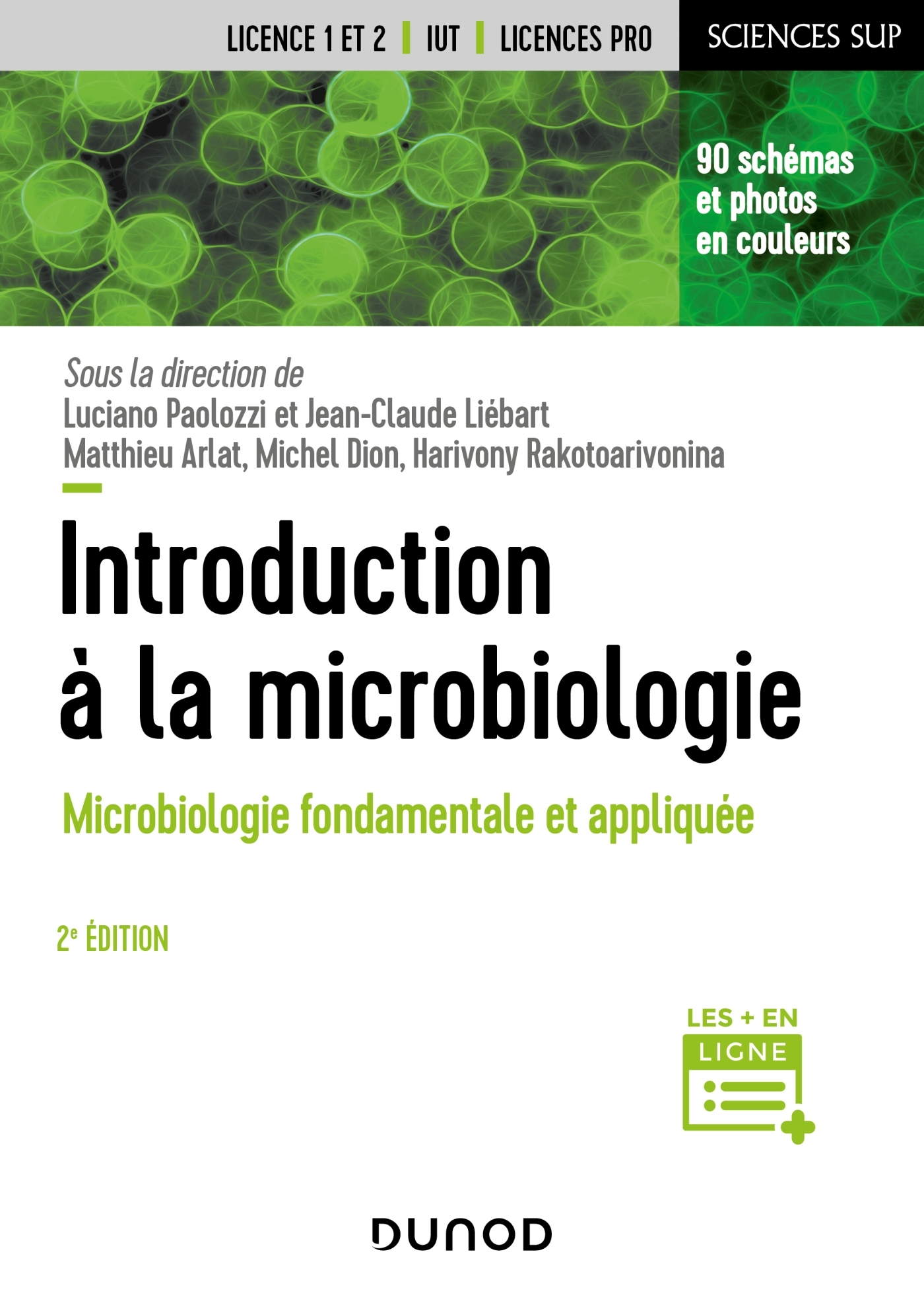 INTRODUCTION A LA MICROBIOLOGIE - 2E ED. - MICROBIOLOGIE FONDAMENTALE ET APPLIQUEE - Luciano Paolozzi - DUNOD