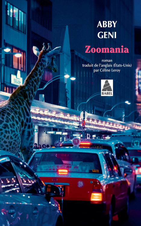 ZOOMANIA - Abby Geni - ACTES SUD