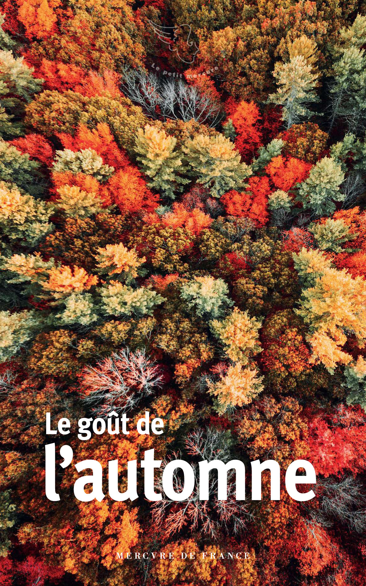 LE GOUT DE L-AUTOMNE -  Collectifs - MERCURE DE FRAN