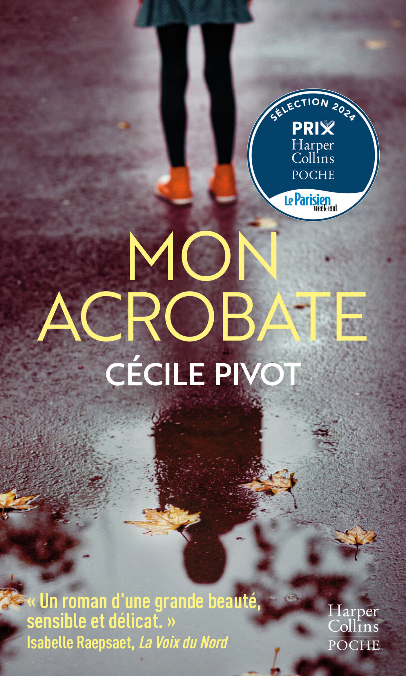 MON ACROBATE - Cécile Pivot - HARPERCOLLINS