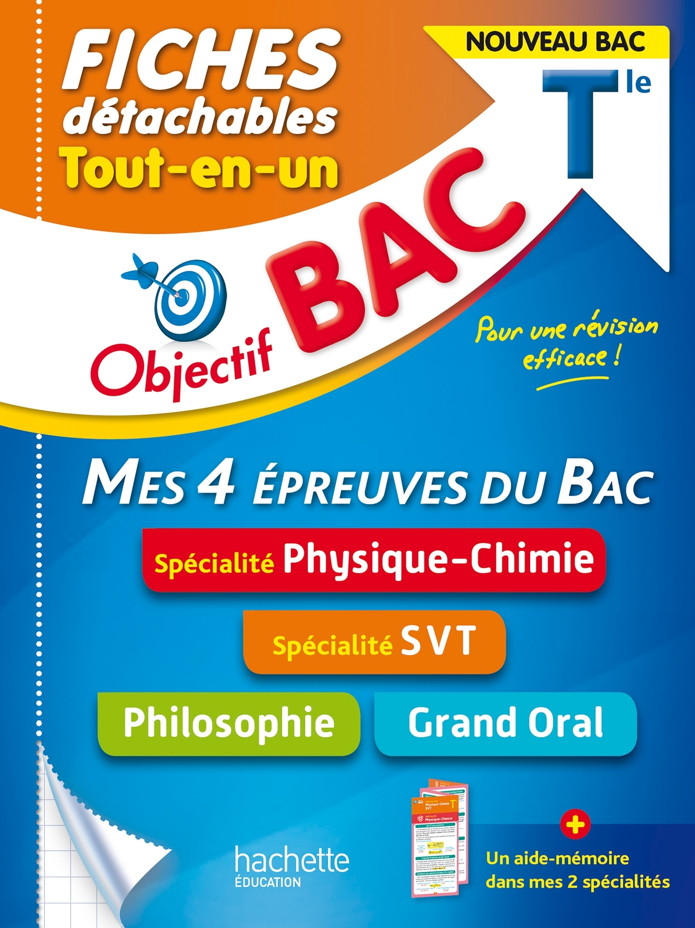 OBJECTIF BAC FICHES  TOUT-EN-UN TERM SPECIALITES PHYSIQUE-CHIMIE ET SVT + PHILO + GRAND ORAL - Isabelle Lisle - HACHETTE EDUC