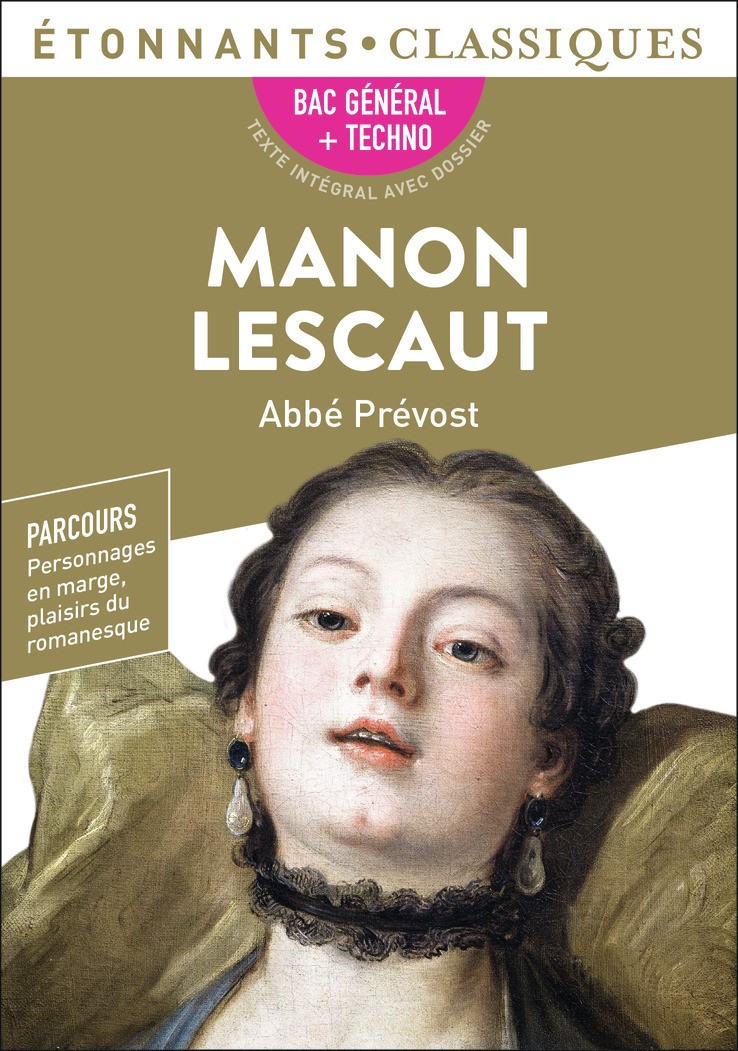 Manon Lescaut - Bac 2025 - Abbé Prévost - FLAMMARION