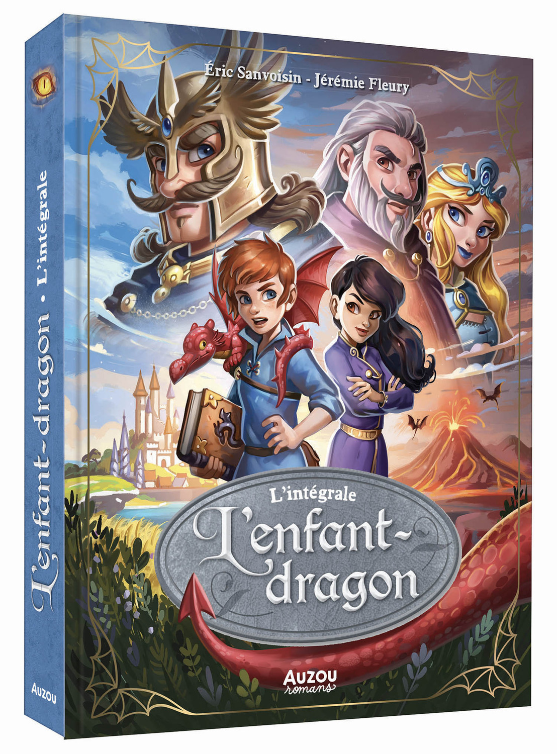 LA SAGA DES DRAGONS - L-ENFANT-DRAGON - L-INTEGRALE - Éric Sanvoisin - AUZOU