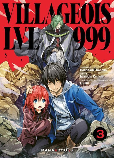 Villageois LVL 999 T03 - Hoshitsuki Koneko - MANA BOOKS