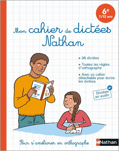 MON CAHIER DE DICTEES 6EME - Bruno Fazio - NATHAN