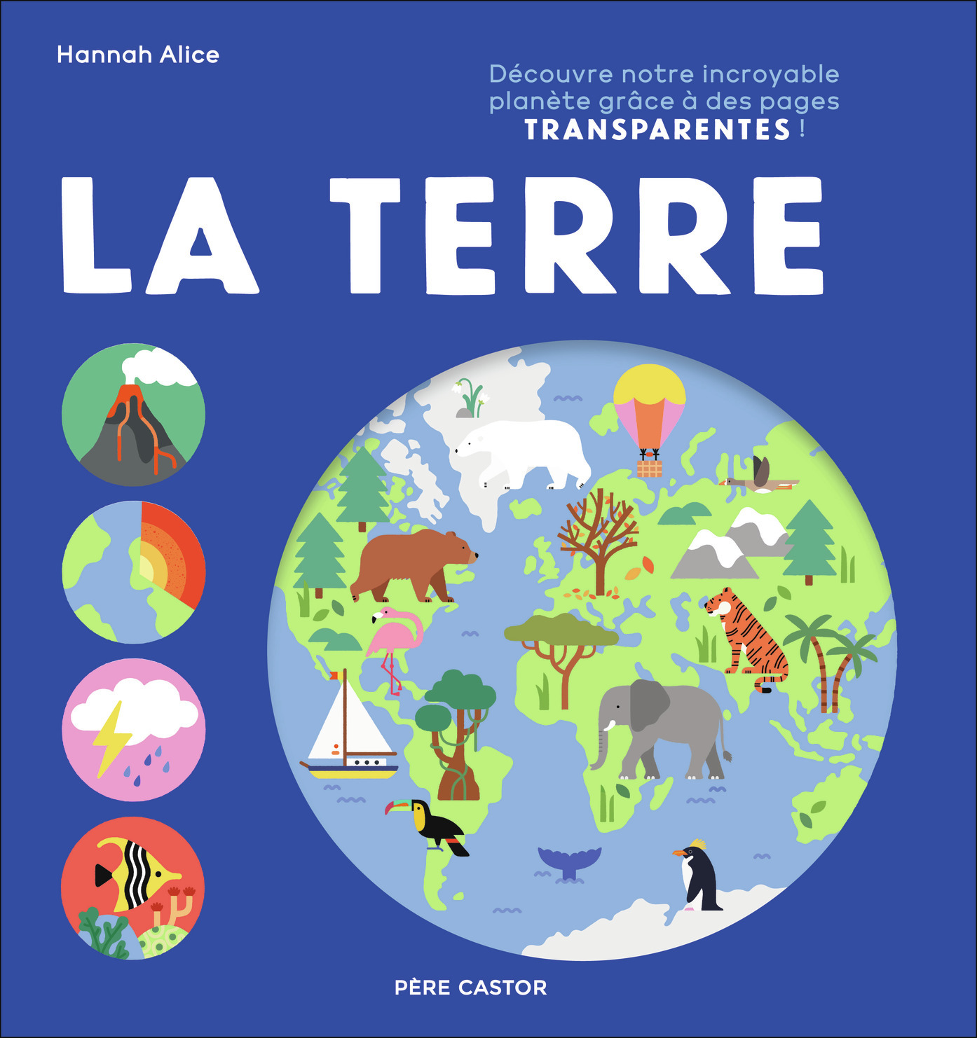 LA TERRE - Hannah Alice - PERE CASTOR