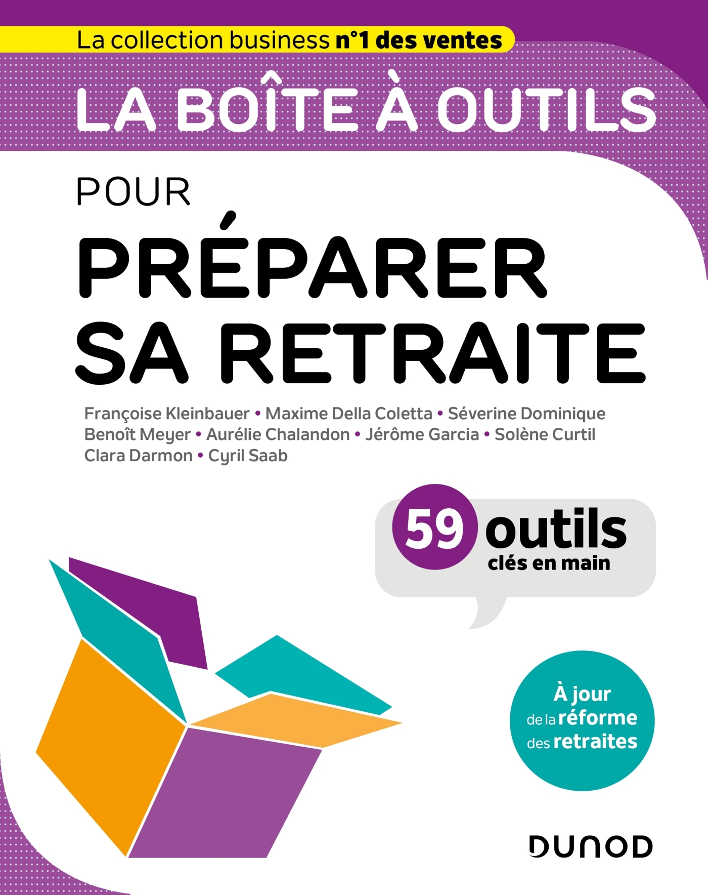 LA BOITE A OUTILS POUR PREPARER SA RETRAITE - Françoise Kleinbauer - DUNOD