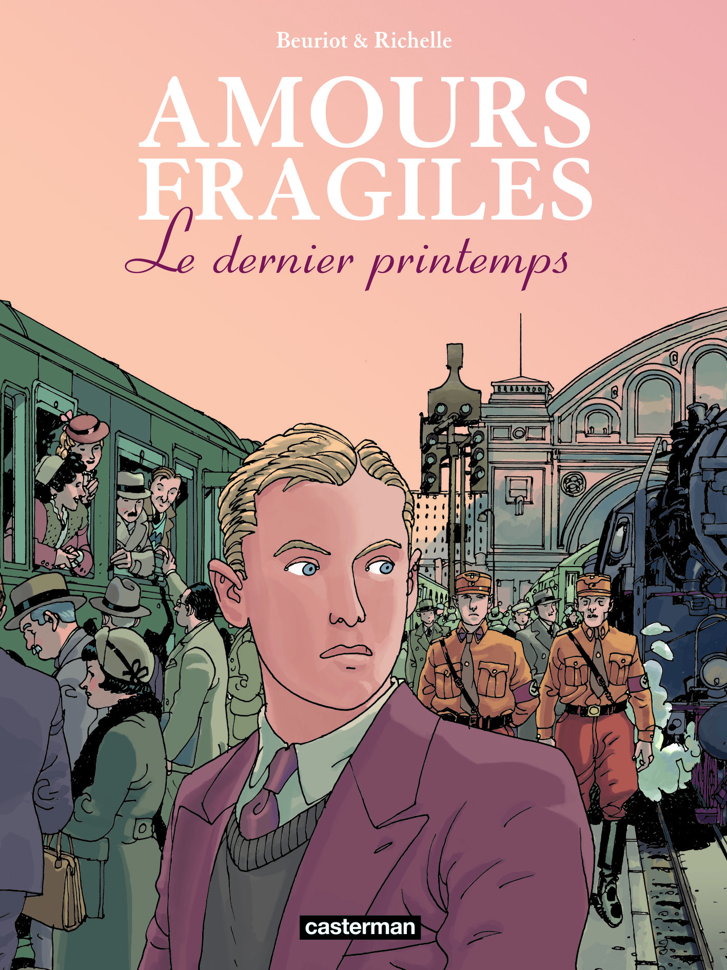 AMOURS FRAGILES T1 LE DERNIER PRINTEMPS - OFFRE DECOUVERTE - VOL01 -  JEAN-MICHEL BEURIOT / PHILIPPE RICHELLE - CASTERMAN