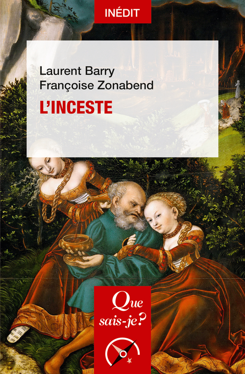 L-INCESTE - Françoise Zonabend - QUE SAIS JE