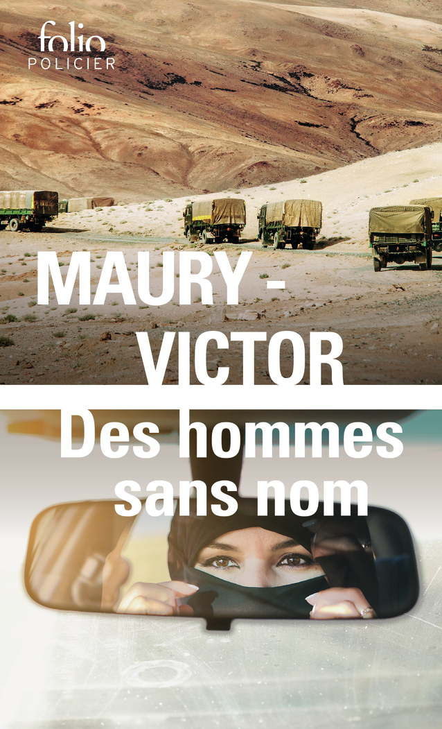 DES HOMMES SANS NOM - Hubert Maury - FOLIO