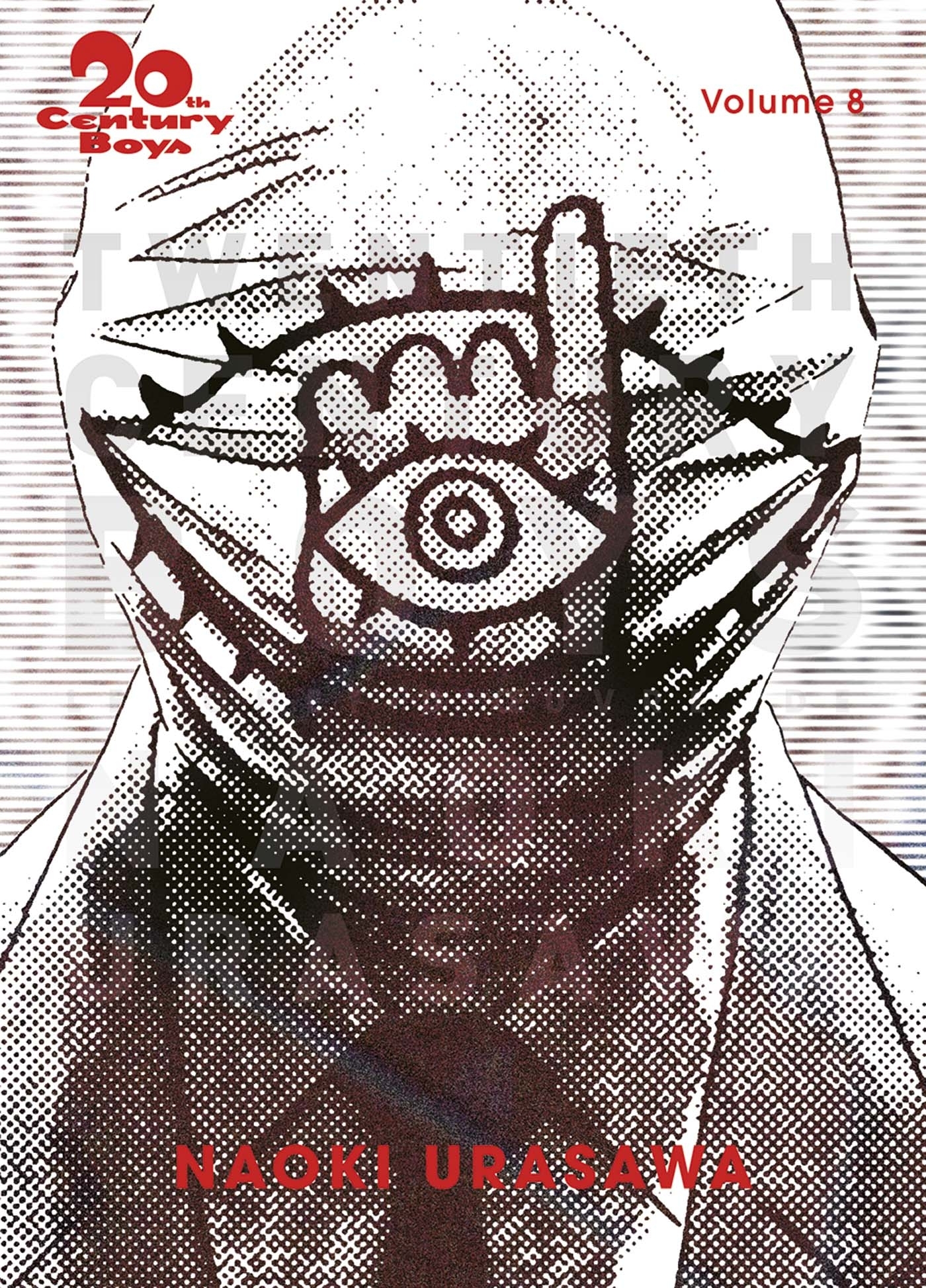 20th Century Boys Perfect Edition T08 - Fauve d'Angoulême - Prix de la Meilleure série 2004 - Naoki Urasawa - PANINI