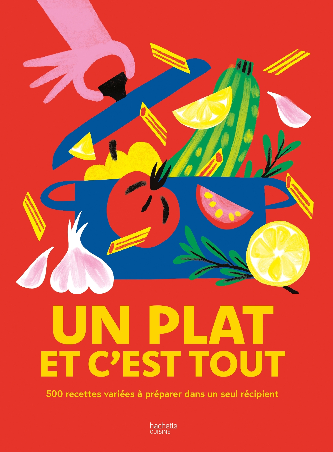 Un plat et c'est tout -   - HACHETTE PRAT