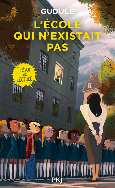 L'école qui n'existait pas -  Gudule - POCKET JEUNESSE