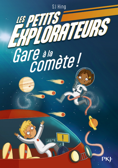 LES PETITS EXPLORATEURS - TOME 2 - SJ King - POCKET JEUNESSE