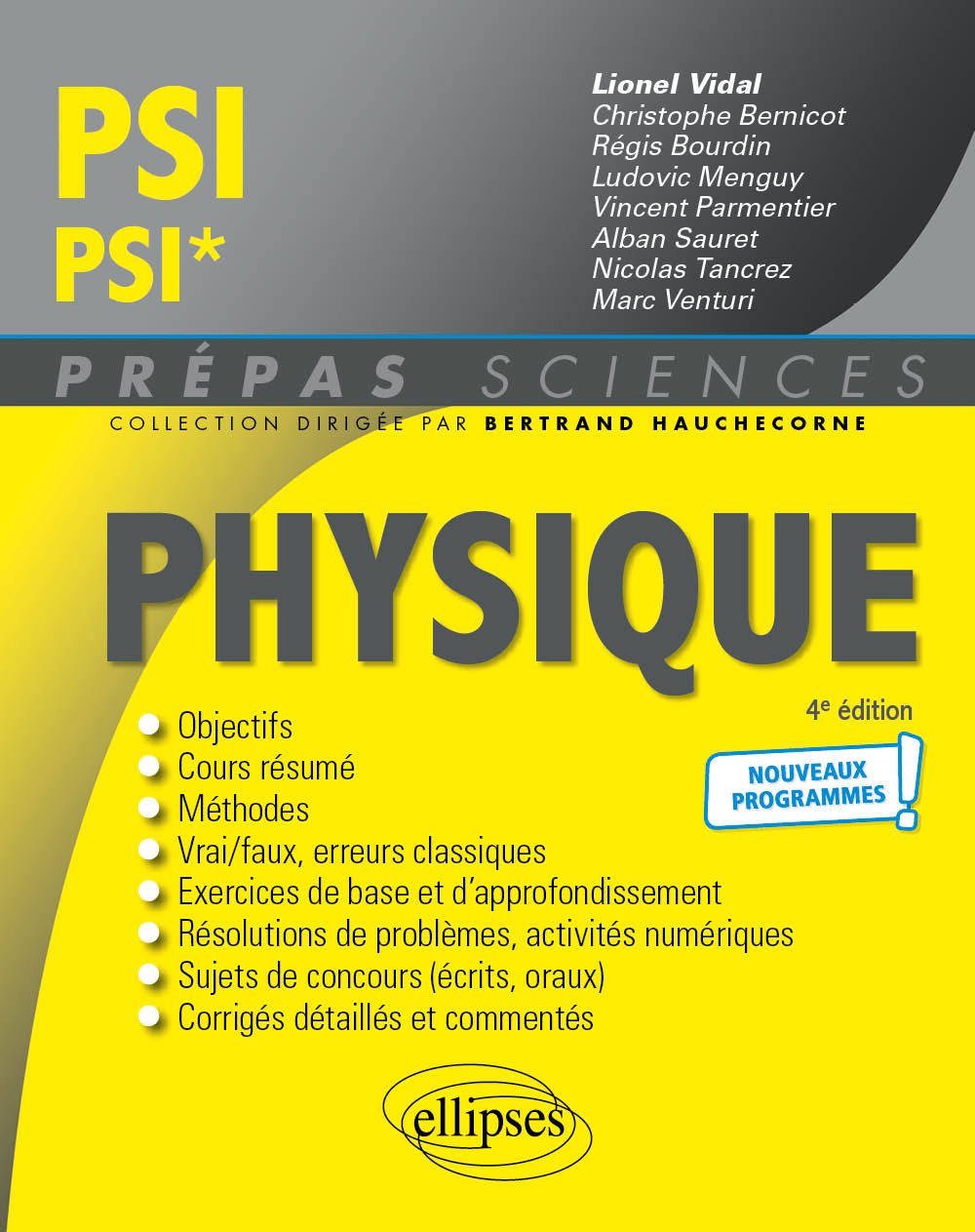 PHYSIQUE PSI/PSI* - PROGRAMME 2022 - Lionel Vidal - ELLIPSES