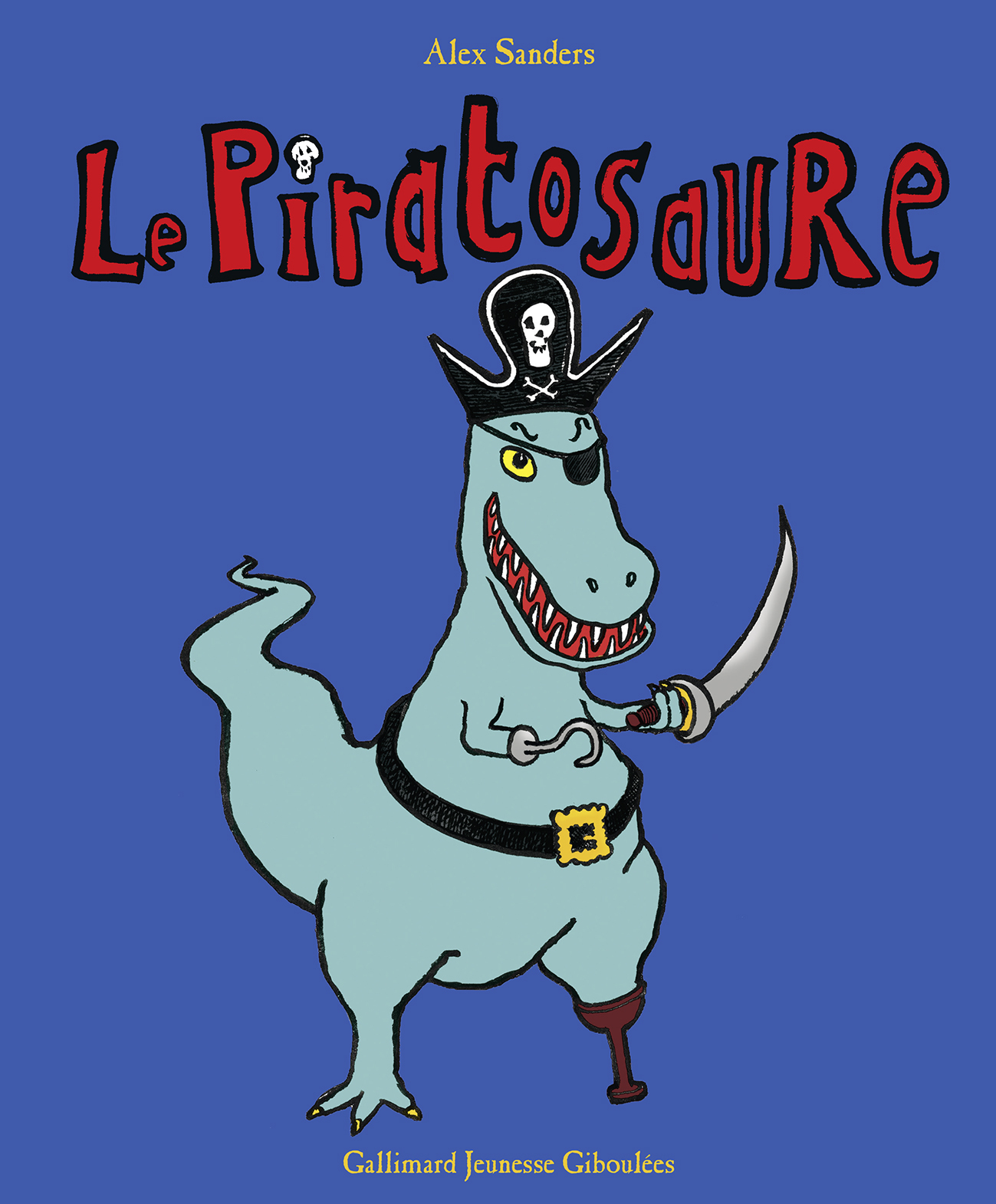 Le Piratosaure - Alex Sanders - GALL JEUN GIBOU