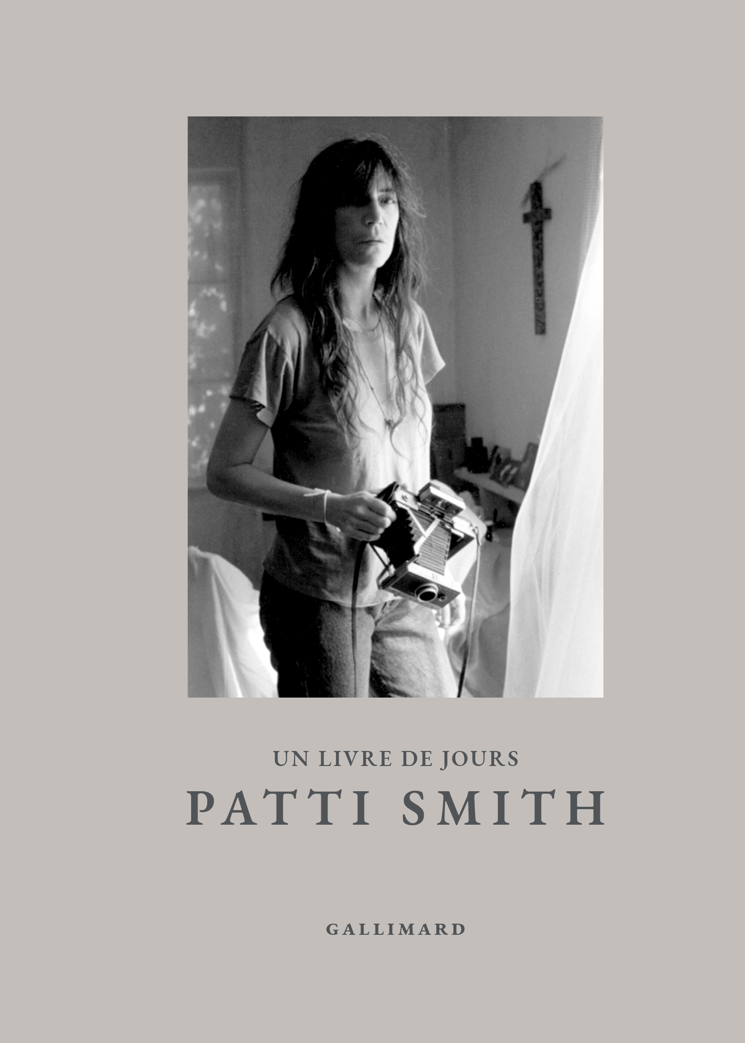 UN LIVRE DE JOURS -  PATTI SMITH - GALLIMARD