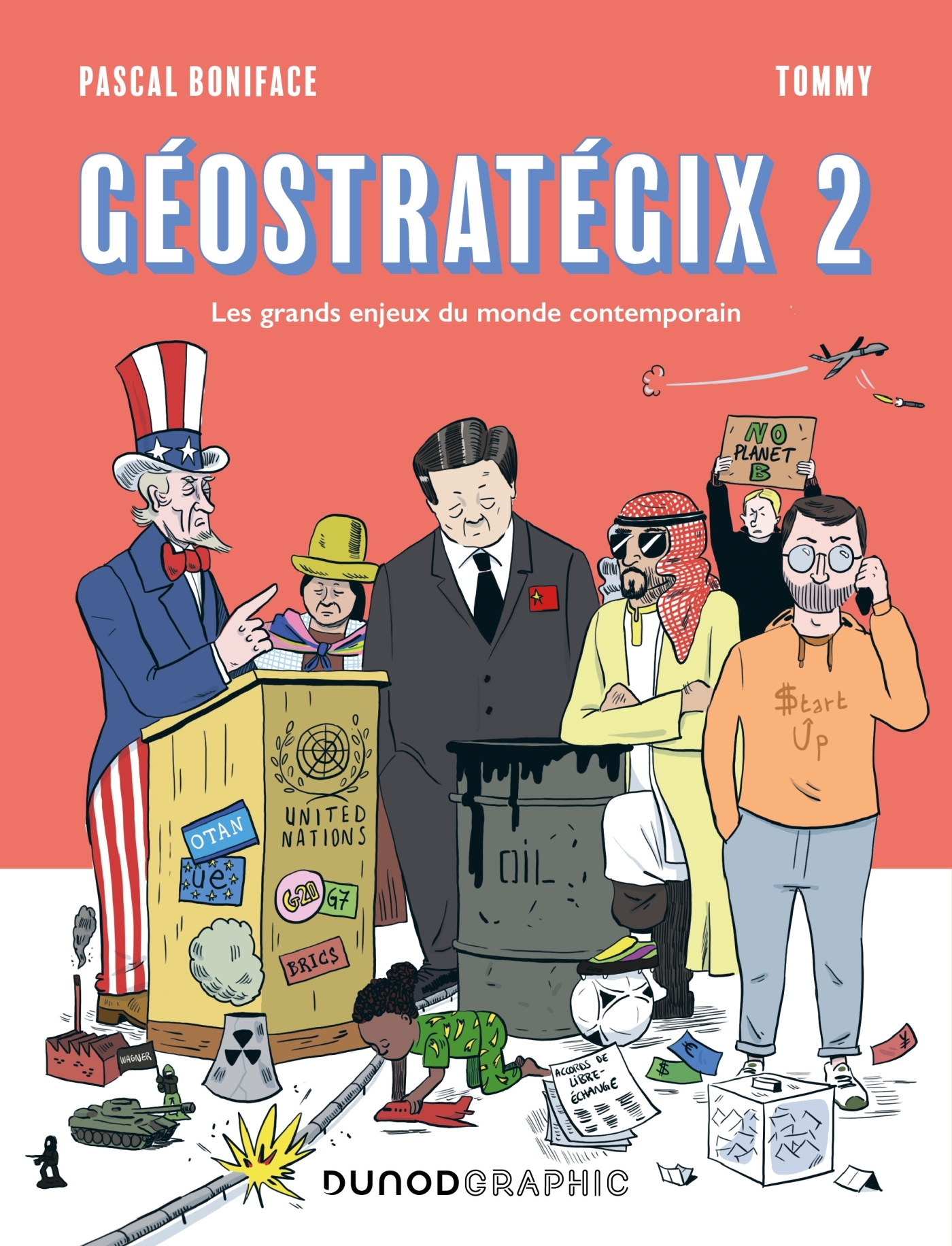 GEOSTRATEGIX T02 - LES GRANDS ENJEUX DU MONDE CONTEMPORAIN - Pascal Boniface - DUNOD