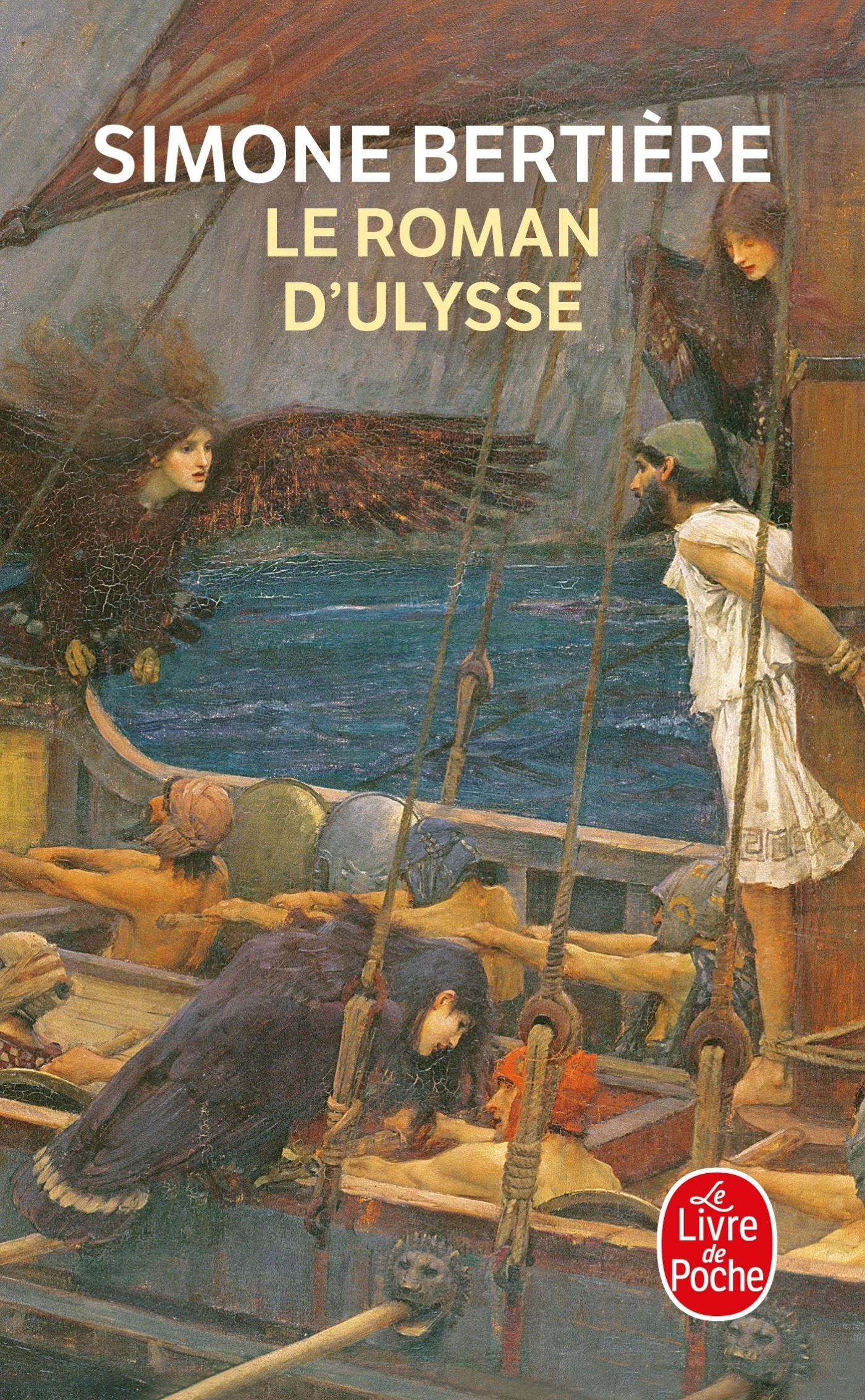 LE ROMAN D-ULYSSE - Simone Bertière - LGF