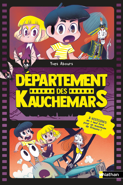 DEPARTEMENT DES KAUCHEMARS T1 T2 T3 - Yves Abours - NATHAN