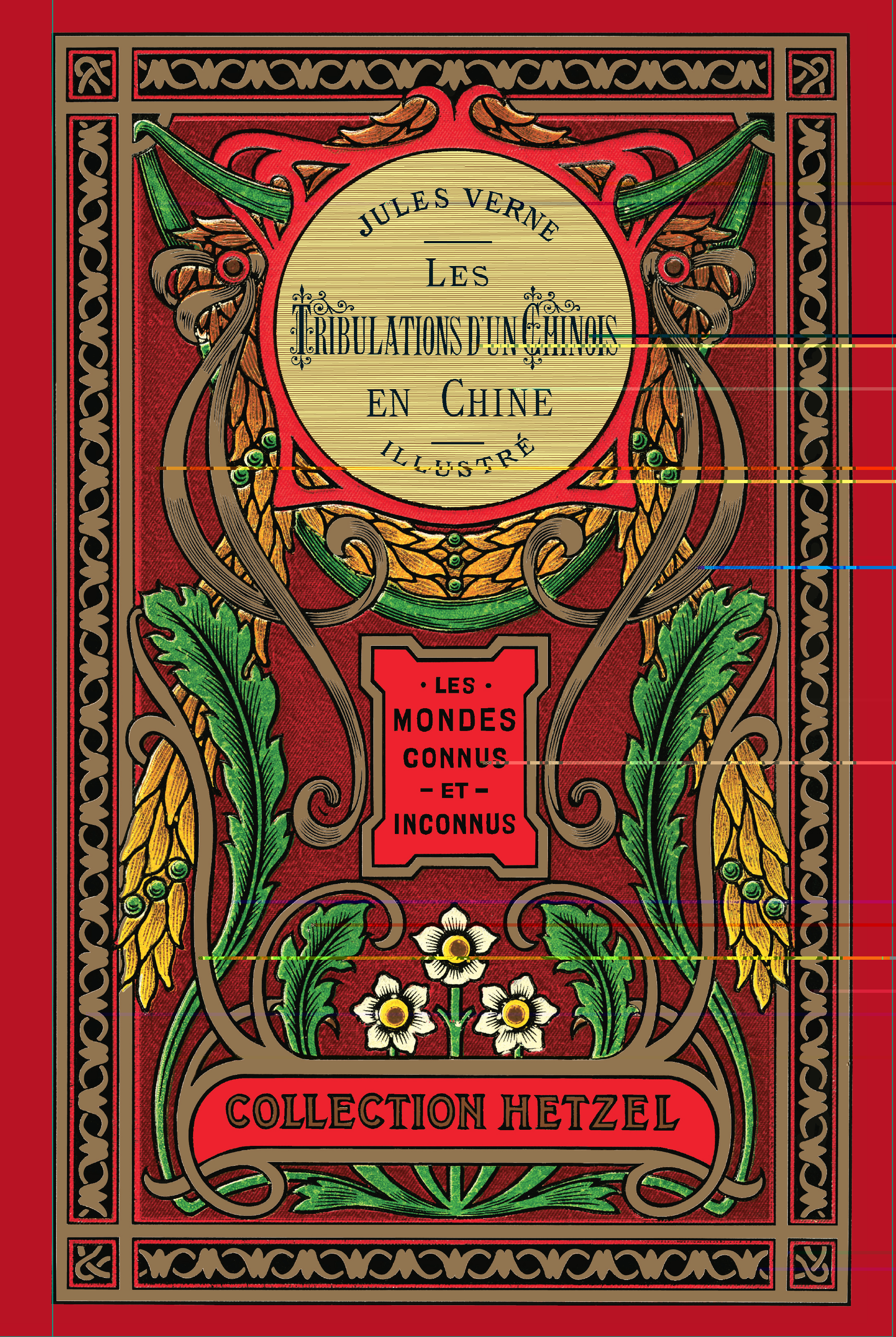 LES TRIBULATIONS D-UN CHINOIS EN CHINE (COLL. HETZEL) - Jules Verne - KIMANE