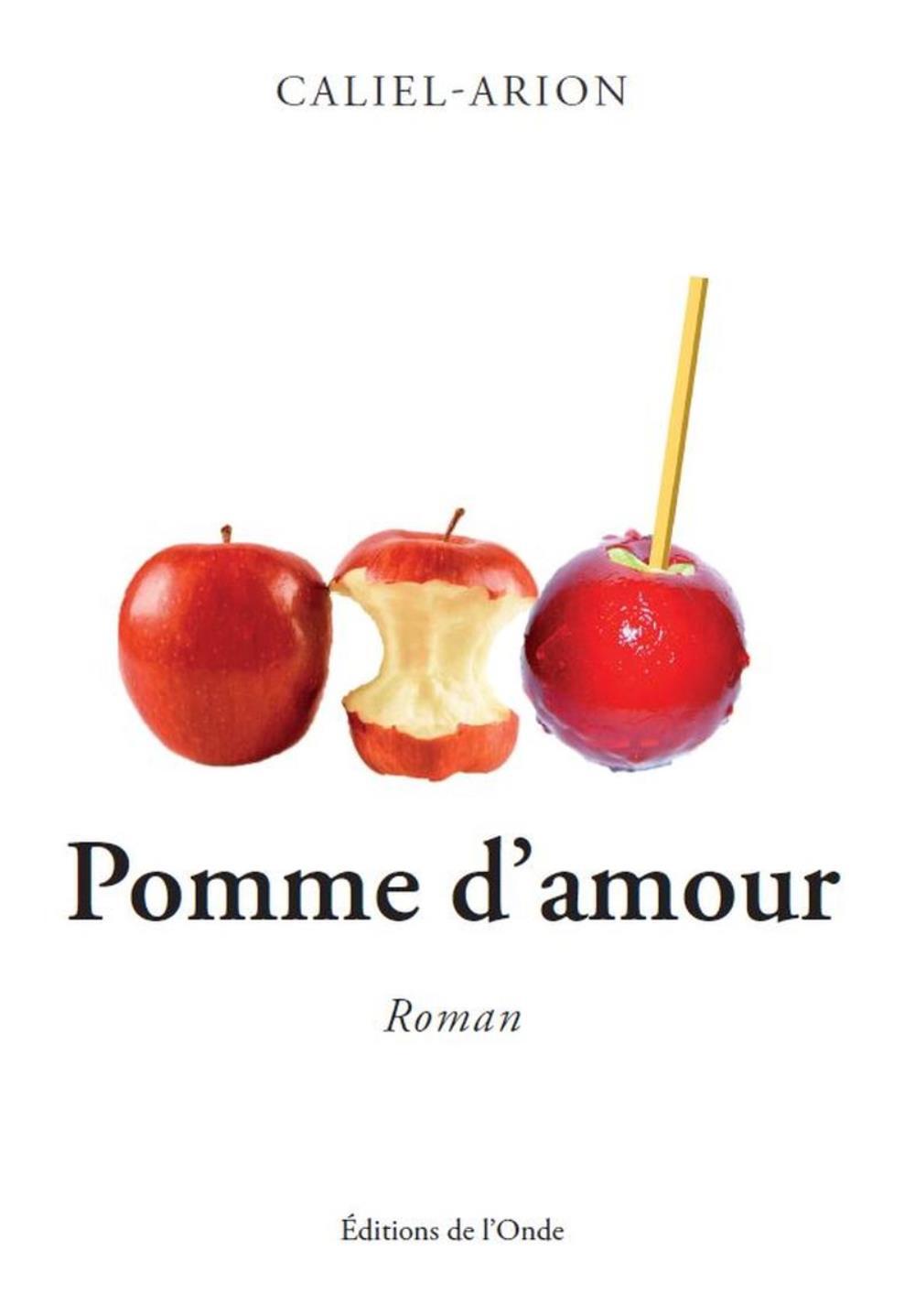 POMME D-AMOUR -  ARION CALIEL - ONDE