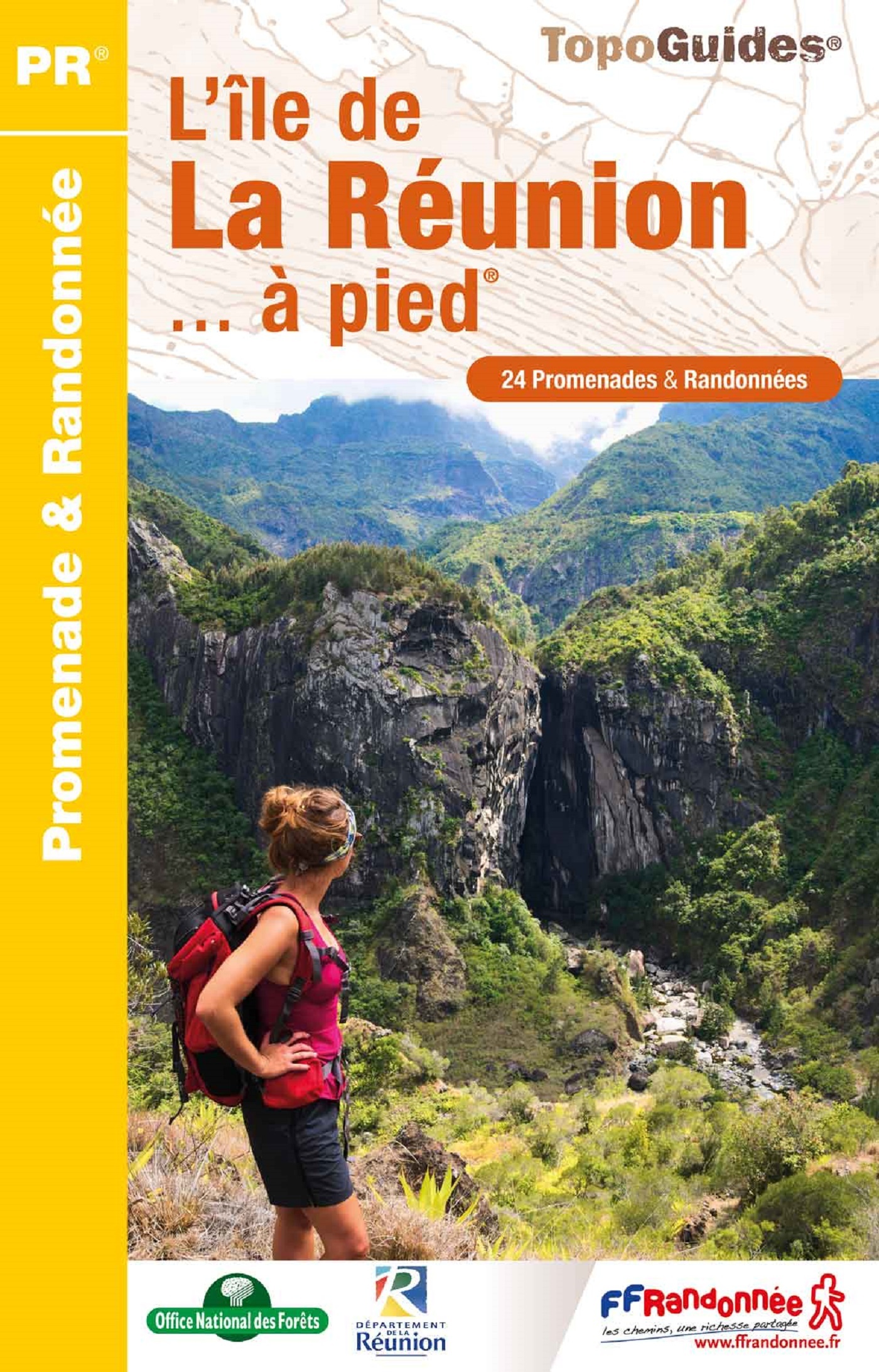 L-ILE DE LA REUNION... A PIED - REF. P974 -  Collectif - FFRP